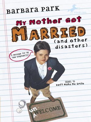 cover image of My Mother Got Married and Other Disasters